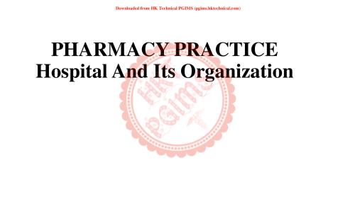 Hospital and its organisation Pharmacy practice 7th Semester B.Pharmacy ,BP703T Pharmacy Practice,BPharmacy,Handwritten Notes,BPharm 7th Semester,Previous Year's Question Papers,Important Exam Notes,