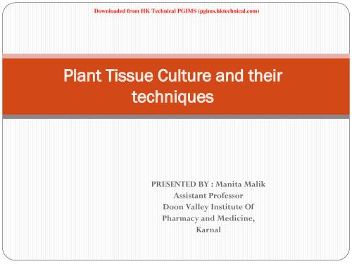 PLANT TISSUE CULTURE  4th Semester B.Pharmacy Lecture Notes,BP405T Pharmacognosy and Phytochemistry I,