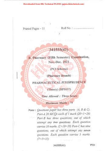 P.Y.Q.  5th Semester B.Pharmacy Previous Year's Question Paper,All Subjects,Pharmacology,Formulative Pharmacy,Medicinal Chemistry,Pharmacognosy and Phytochemistry,Pharmaceutical Jurisprudence,