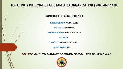 ISO 9000 & 14000 (PPT) 6th Semester B.Pharmacy Assignments,BP606T Quality Assurance,