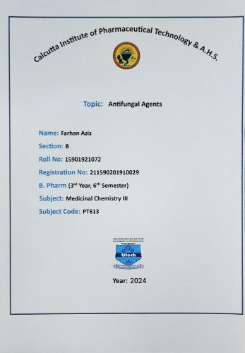 Antifungal Agents  6th Semester B.Pharmacy Assignments,BP601T Medicinal chemistry III,